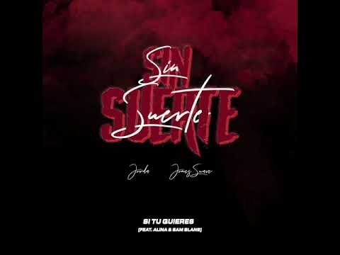 Jones Suave X Jorda Feat Alina - Si Tu Quiere