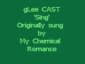 GLEE CAST - Sing HQ (LYRICS) 