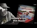 Merle Haggard  - Learning To Live With Myself (2007)