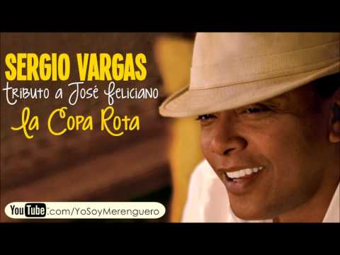 Sergio Vargas - La Copa Rota (Merengue) 2000