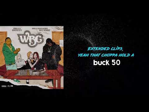 Billionaire Burke Feat. Yella Beezy - WBC (Official Lyric Video