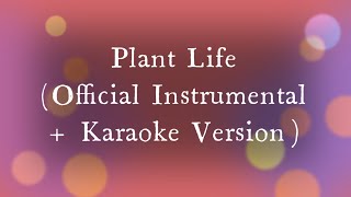 Owl City - Plant Life (Official Instrumental + Karaoke Version)