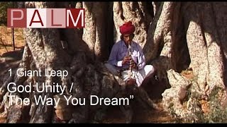 1 Giant Leap Film: God - Unity / The Way You Dream featuring REM's Michael Stipe and Asha Bhosle