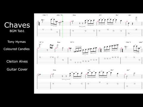 Chaves: TAB - Coloured Candles -- BGM Guitar Cover