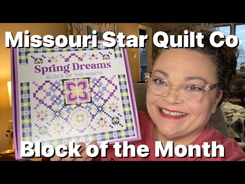 Missouri Star Quilt Co 2026 Block of the Month - Spring Dreams  