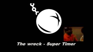 The Wreck - Super Timor