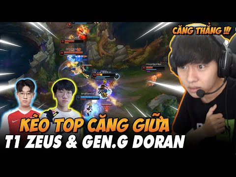 BÌNH LUẬN RANK HÀN: CUỘC CHIẾN CỰC CĂNG THẲNG GIỮA SYLAS CỦA T1 ZEUS VÀ FIORA TRONG TAY GEN.G DORAN