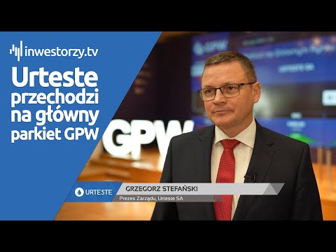 Urteste SA, Grzegorz Stefański – Prezes Zarządu, #573 ZE SPÓŁEK