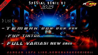 Download lagu REMIX KN24❗TEMBAK DOR-DOR X MIX NEW 2025❗DJ R2 mp3