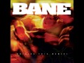 Bane - Both Guns Blazing 