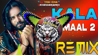 Download lagu Kala Maal 2 Ps Polist Dj Remix Hard Bass | Bhole Song Full Bass Vibration Mix | Dj Yogi King  mp3
