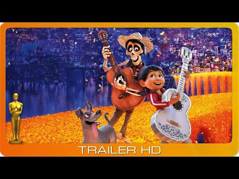 Coco - Lebendiger als das Leben! ≣ 2017 ≣ Trailer