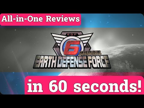 EARTH DEFENSE FORCE 6 review in 60 seconds!