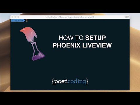 How to Setup Phoenix LiveView