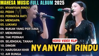 Download lagu NYANYIAN RINDU - AYU CANTIKA - MAHESA MUSIC FULL ALBU TERBARU 2025 || PEDIH - PERMATA HATI mp3 Download lagu NYANYIAN RINDU - AYU CANTIKA - MAHESA MUSIC FULL ALBU TERBARU 2025 || PEDIH - PERMATA HATI mp3