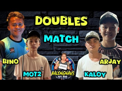 ARJAY / KALOY 🆚 BINO / MOT2 DOUBLES MATCH 10 BALLS PAREHAS | BET 55K