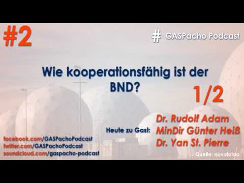 Wie kooperationsfähig ist der BND? Part 1