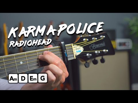 Radiohead - Karma Police acoustic guitar tutorial