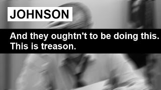 &quot;This is Treason!&quot; Lyndon Johnson Everett Dirksen Phone Call November 2 1968