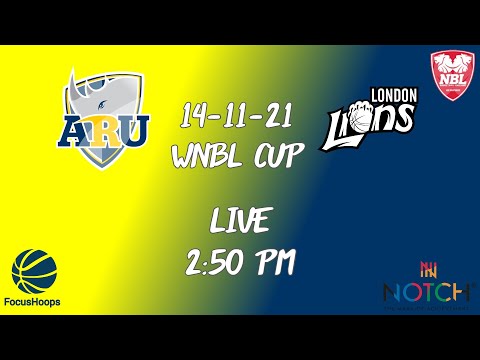 WNBL CUP LIVE: Anglia Ruskin University  vs London Lions II 14-11-2021