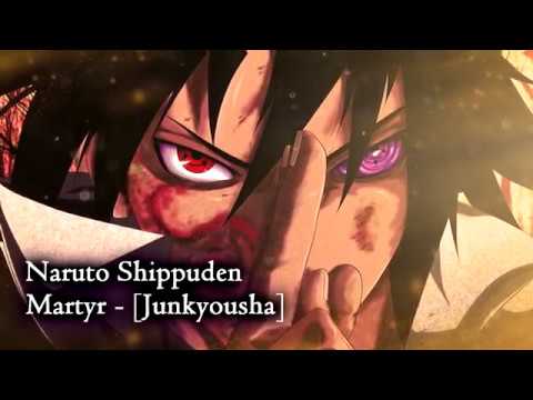 Naruto Shippuden OST 3 - Martyr [Junkyousha] EXTENDED