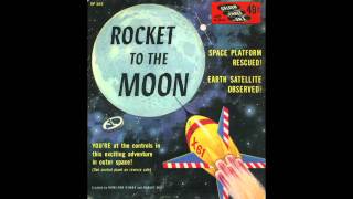 Rocket To the Moon - Golden Records early 1960's