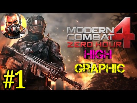 Modern Combat 4: Zero Hour Ultra Graphic Gameplay Walkthrough part-1