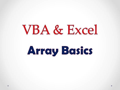 VBA & Excel Lesson 3: Array Basics