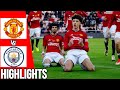 Manchester United vs Manchester City | All Goals & Highlights | U18 Premier League Cup Final