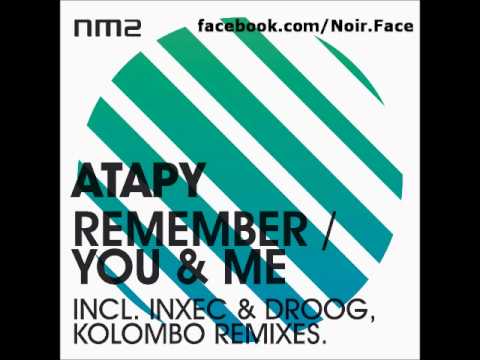 Atapy - Remember [Original Mix] - NM2