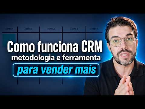 Tutorial: Como funciona CRM