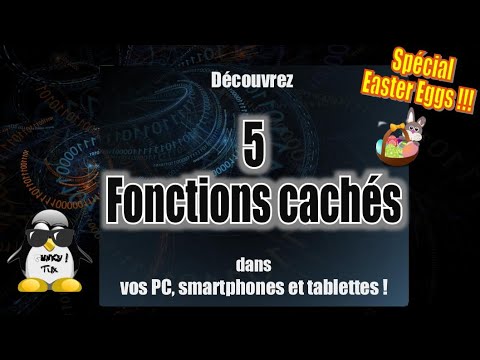 5 fonctions CACHéS dans vos PC, smartphone et navigateur ! EASTER EGGS