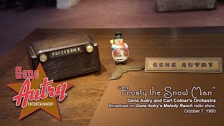 Gene Autry - Frosty the Snow Man (Gene Autry's Melody Ranch Radio Show October 7, 1950)
