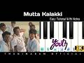Mutta Kalakki ️ Easy Piano Tutorial With Notes Youth