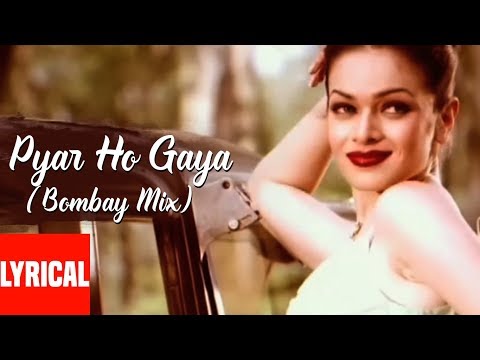 Pyar Ho Gaya (Bombay Mix) — watch video