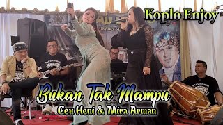 Download lagu Bukan Tak Mampu koplo jaipong - Voc.Mira Arman X Ceu Heni | Balad Music mp3