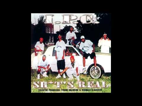International Playaz Clicc:  Shit's Real
