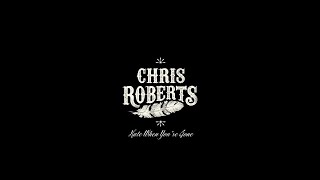 Chris Roberts - &quot;Hate When You&#39;re Gone&quot; (Official Music Video)