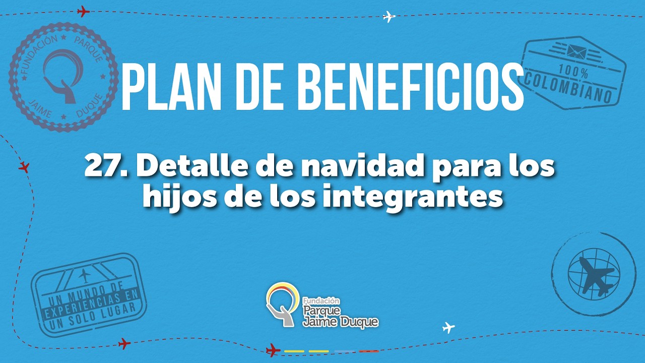 27  DETALLES PARA LOS NIÑOS DE LOS INTEGRANTES