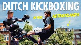 Muay Thai Tries Dutch Kickboxing in Amsterdam!