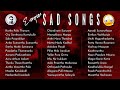 Katha Pola Thonum Sinthu Nathi Semmene Vaanuyarntha Solaiyile Evergreen Sad Hits Ravins Diary
