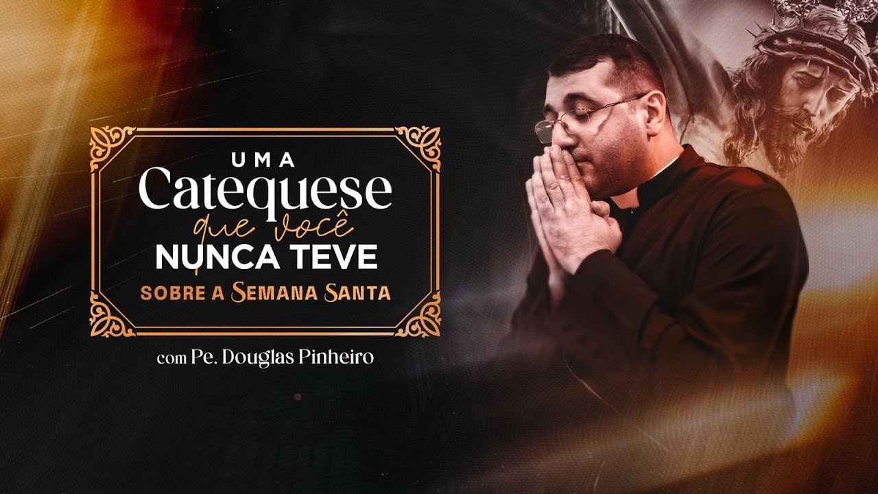 Holy Week - A catechesis you never had - Excerpt from the class.