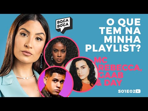 "Só Pra Você" de MC Rebecca e Gaab / "Clichê" da Day e mais | Boca a Boca S01E02