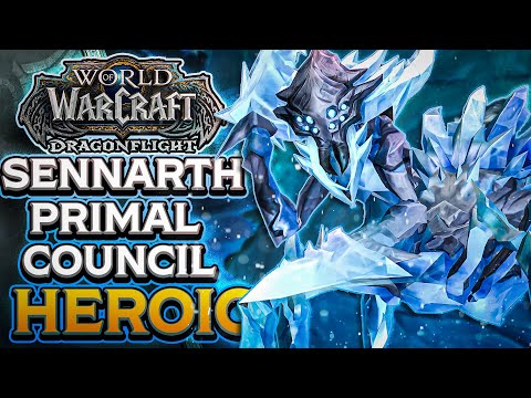 Sennarth and Primal Council - HEROIC Vault of the Incarnates