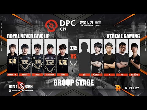 Royal Never Give Up vs Xtreme Gaming - DPC CN 2021/22 Tour 2: Division I - Group Stage - B03