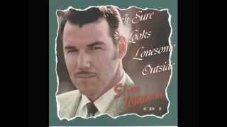 Slim Whitman - It Sure Looks Lonesome Outside