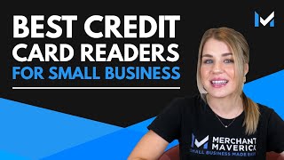 Best Credit Card Readers For Small Business