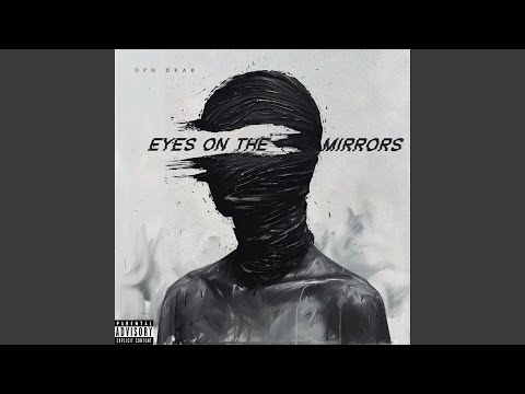 Eyes On The Mirrors