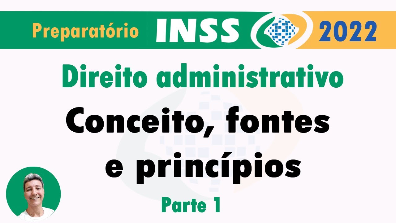 Direito administrativo conceito, fontes e princípios parte 1