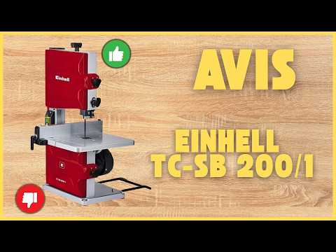 Scie à ruban Einhell TC-SB 200/1 : test et avis détaillé